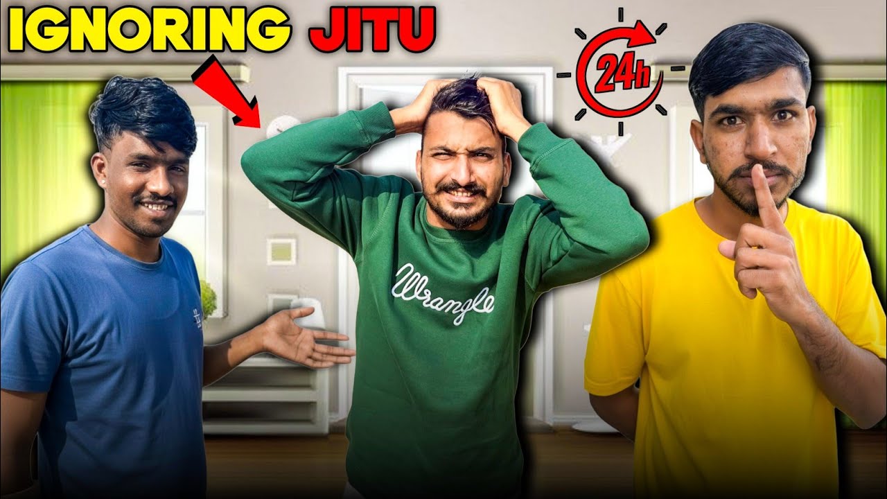 IGNORING JITU FOR 24 hours-आज तो हालत खराब करे दी 🥹