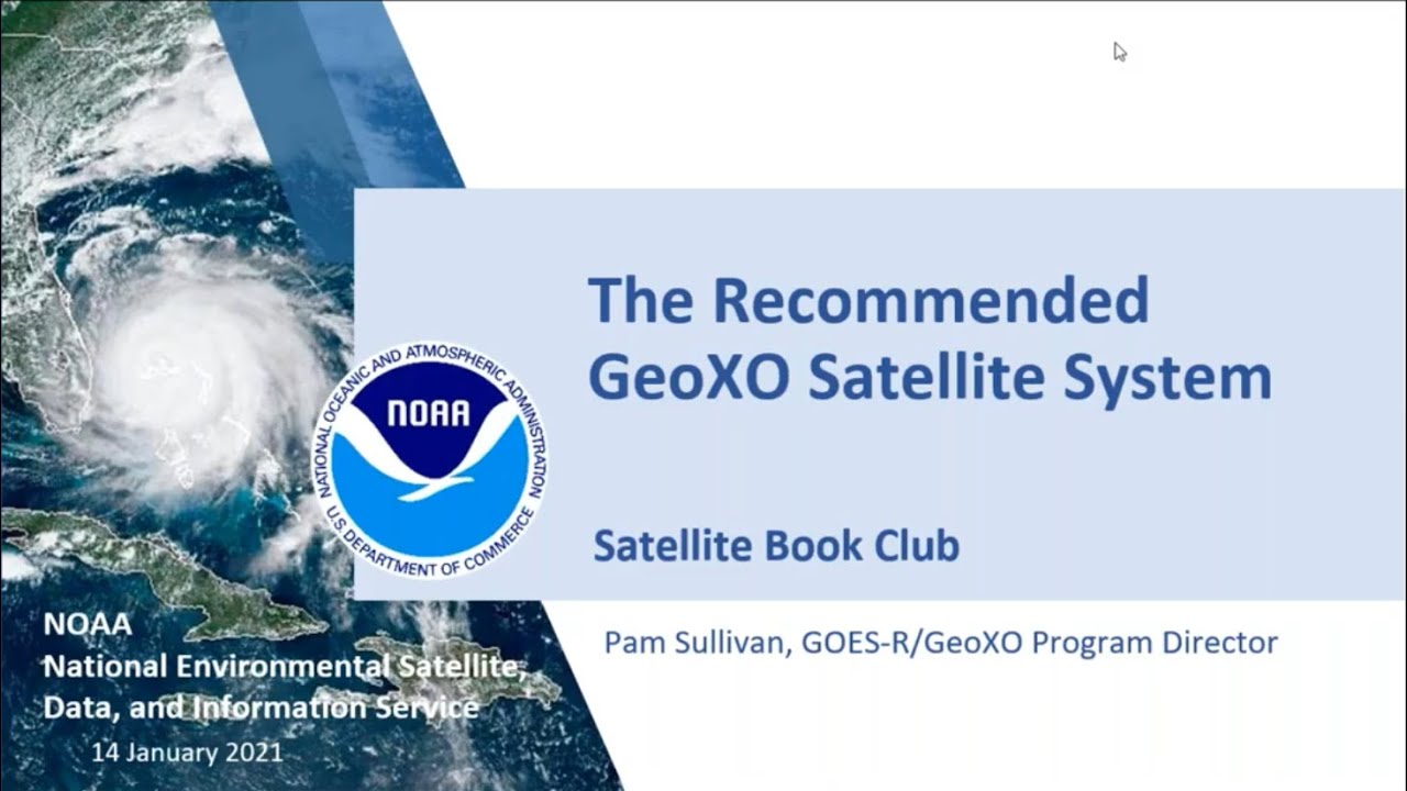 SBC Session 32 - The Recommended GeoXO Satellite System