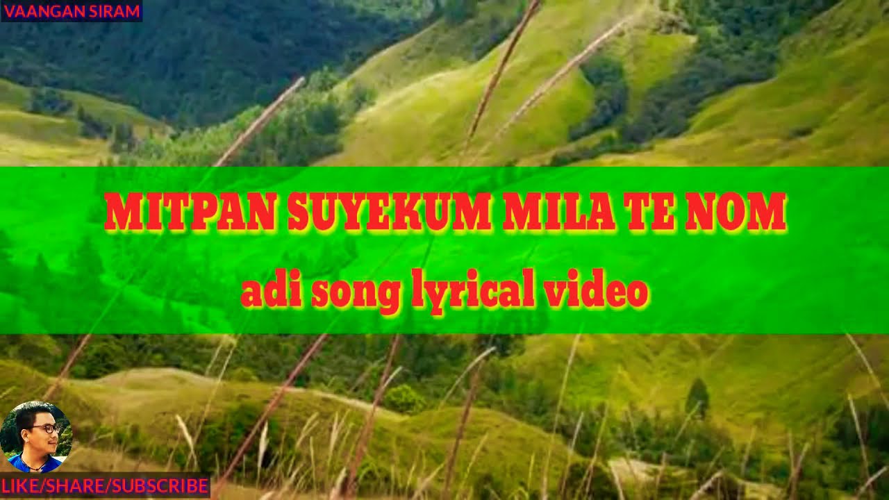 Mitpan suyekum mila te ngo mitpan sula mang adi song lyrical video