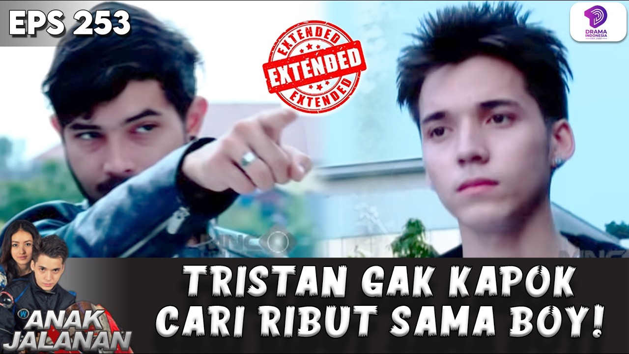 BOY DI KEPUNG GENG COBRA, DITANTANG UNTUK MELAWAN!! | ANAK JALANAN EXTENDED | EPS.253