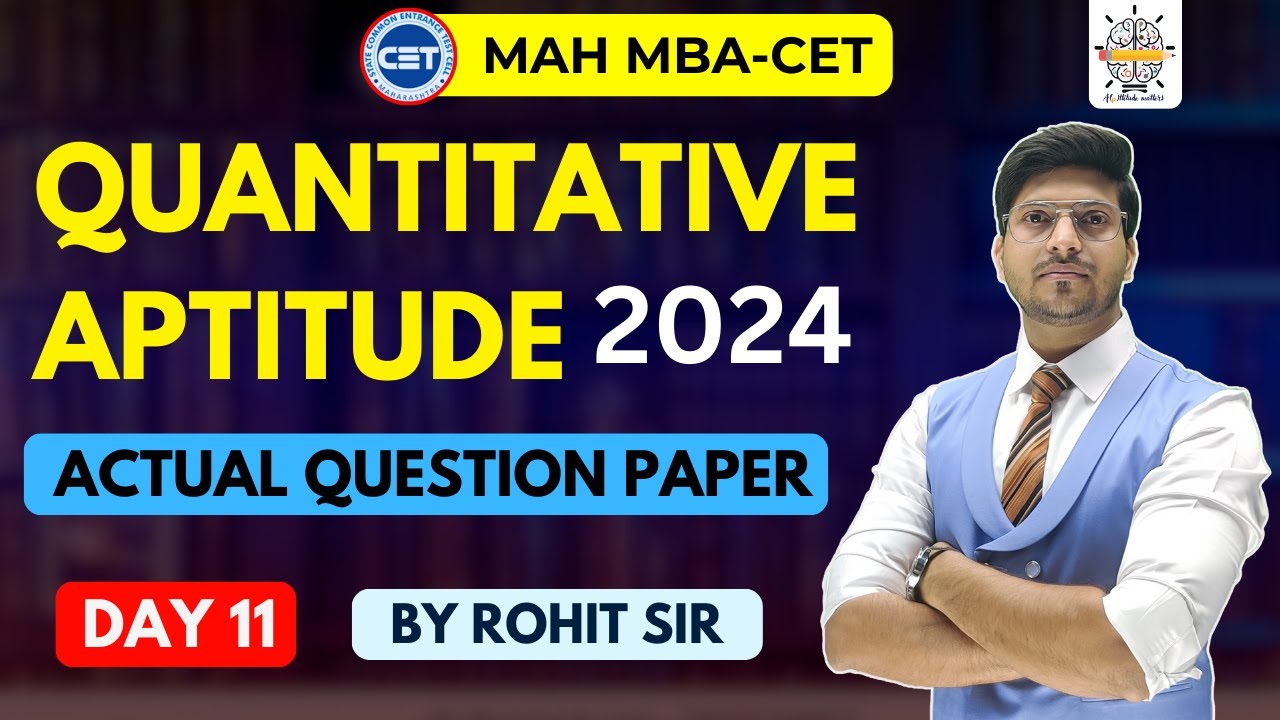 MAH MBA- CET 25 | Day 11 | Previous Year Questions | Quantitative Aptitude |  By Rohit sir