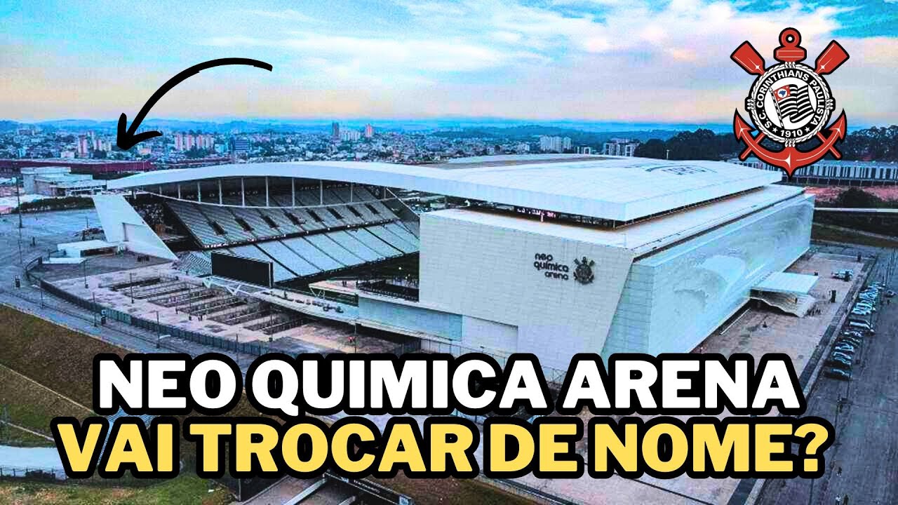 Corinthians ABANDONA Neo Química Arena? A BOMBA dos Naming Rights que Vale UM BILHÃO!