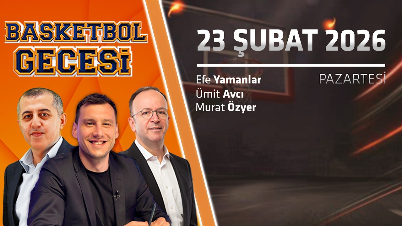 🔴CANLI | Kupada Kazanan Fenerbahçe Beko, Kupa Değerlendirmesi | Basketbol Gecesi