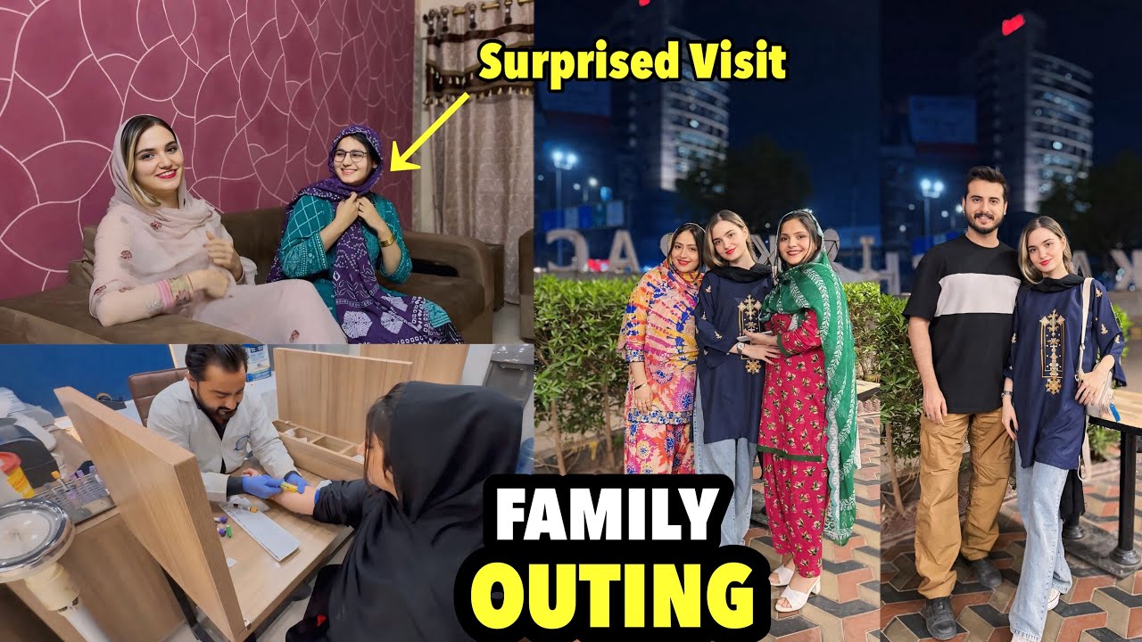 Family Outing Per Gaye | Noorie Baji K Test Karwaye | Choti Behn K Ghar 🏠Gaye | Daily Life In Ramdan
