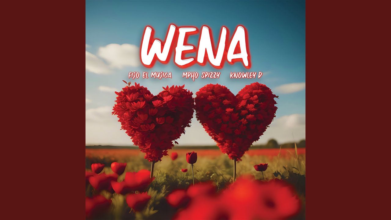 Wena (feat. Mpho Spizzy & KNOWLEY-D)
