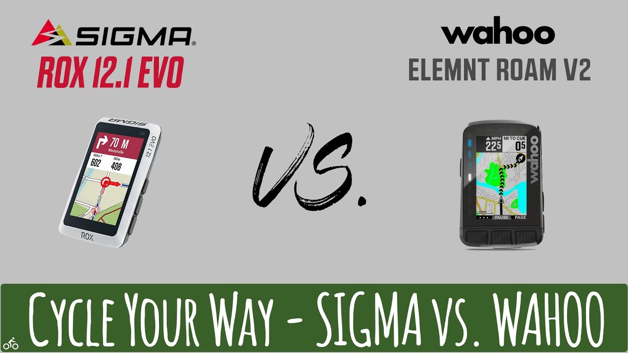 SIGMA ROX 12.1 EVO vs. WAHOO ELEMNT ROAM V2