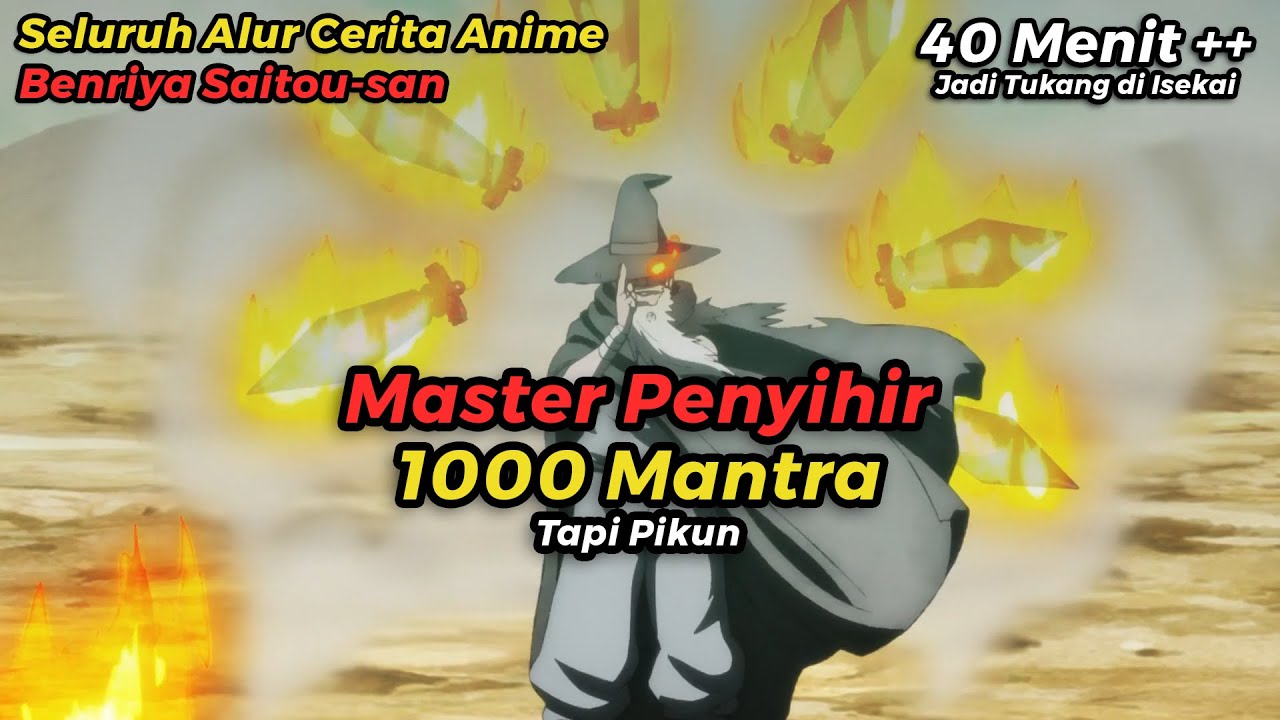 ALUR CERITA BENRIYA SAITOU-SAN ISEKAI NI IKU TAPI DIRANGKUM WIBU MILITAN