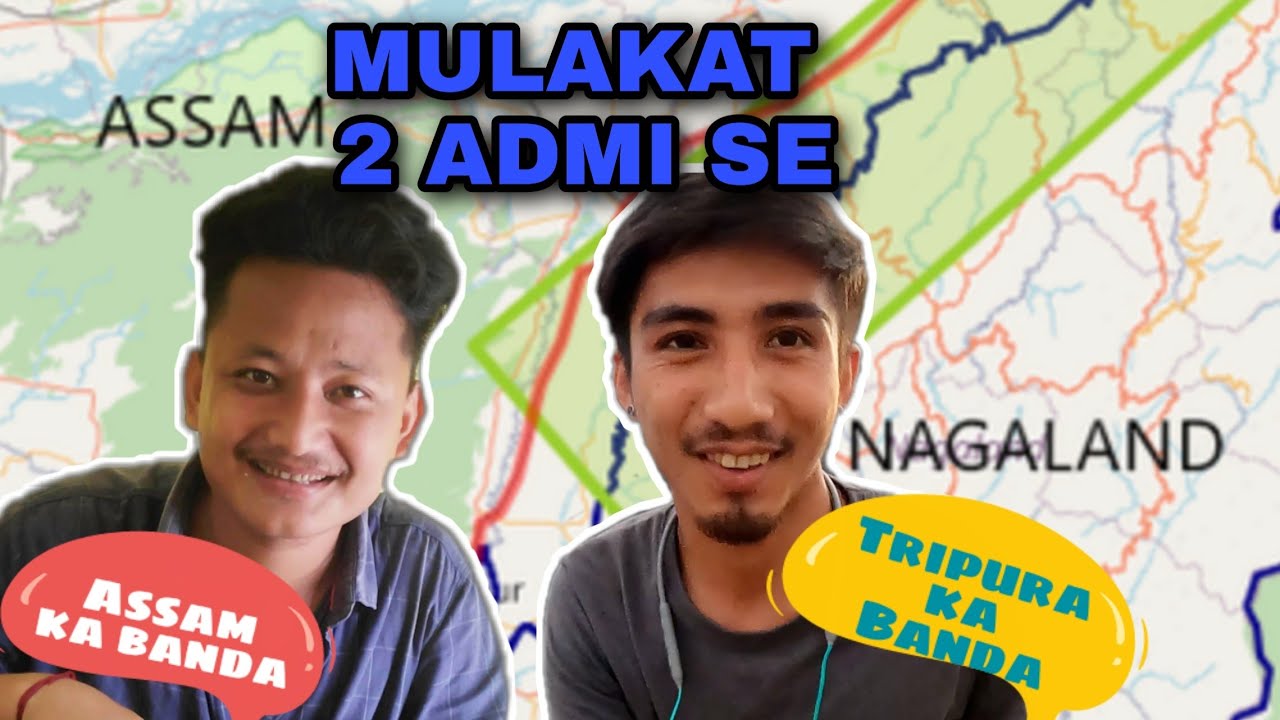 ENTERING ASSAM FROM NAGALAND AND MET MY FRIEND 