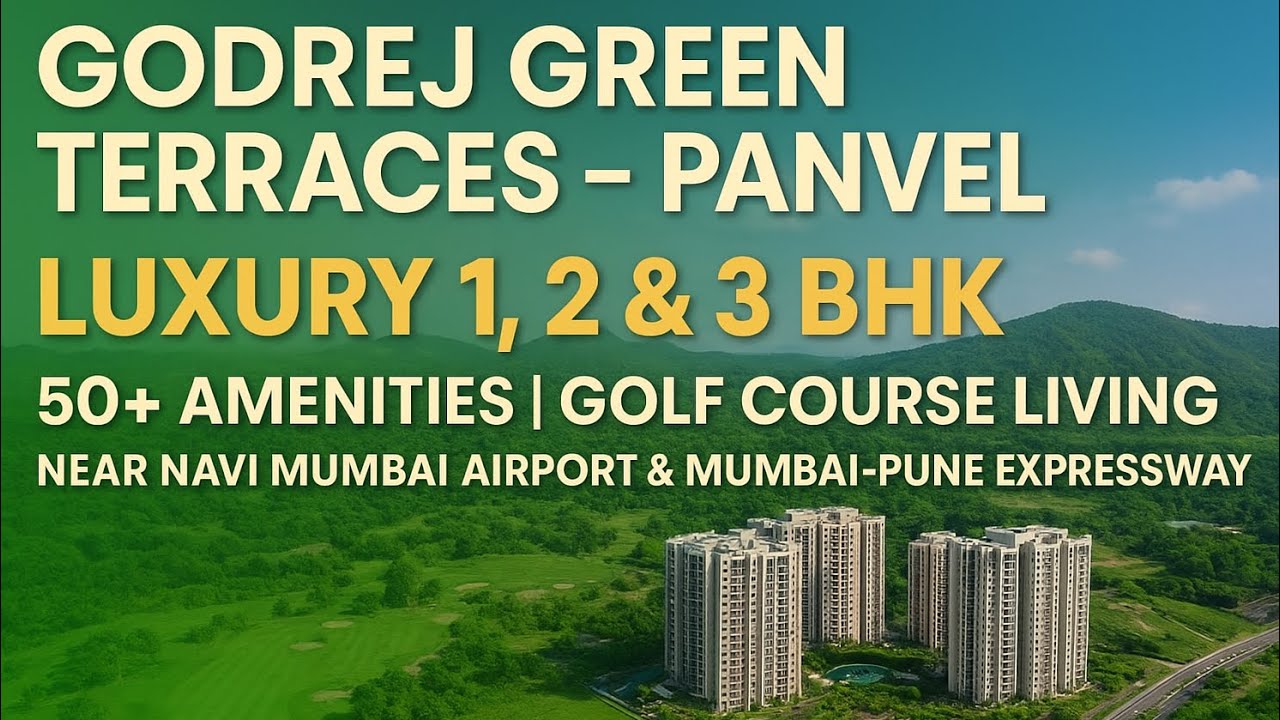 Godrej Green Terraces Panvel | Luxury 2 & 3 BHK Flats | Next to Navi Mumbai✈️ | 50+ Prime Amenities 