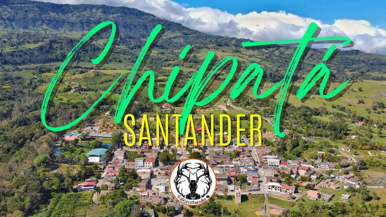 Chipatá, Santander | Recorriendo Colombia | Pueblitos de Santander | Paisajes relajantes