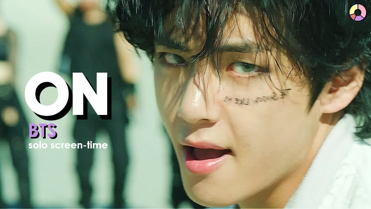 BTS (방탄소년단) 'ON' | Focus/Solo Screen-Time Ranking
