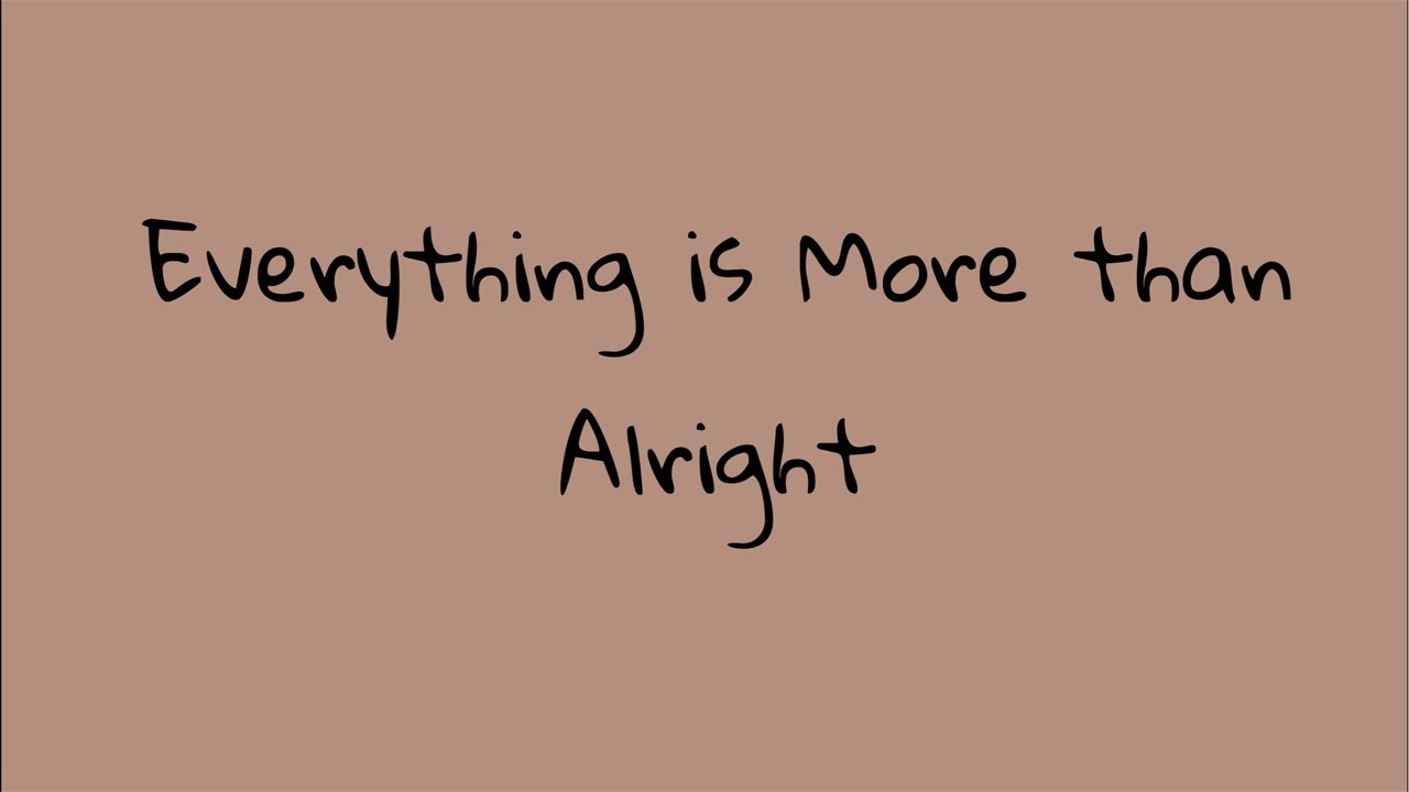 Bedtime Story Time - Everything Is More Than Alright
