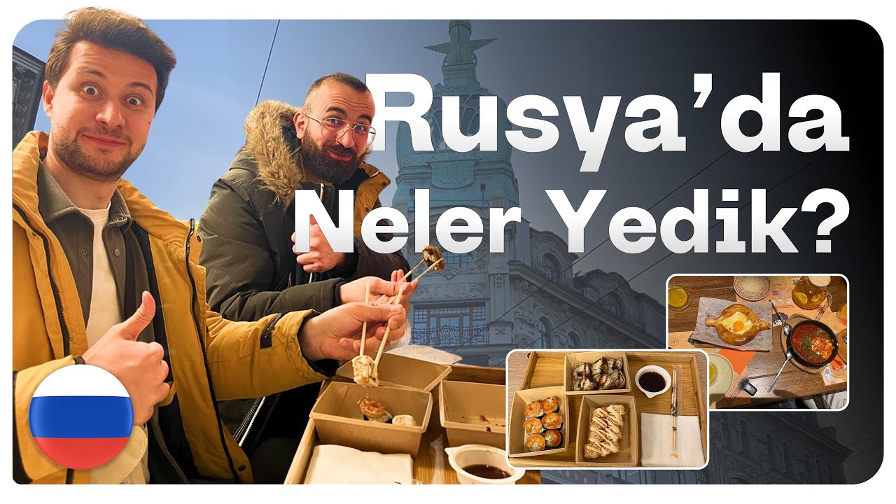 St. Petersburg'da Yemek Turu: Her Mutfağı Denedik! | Rusya VLOG 2