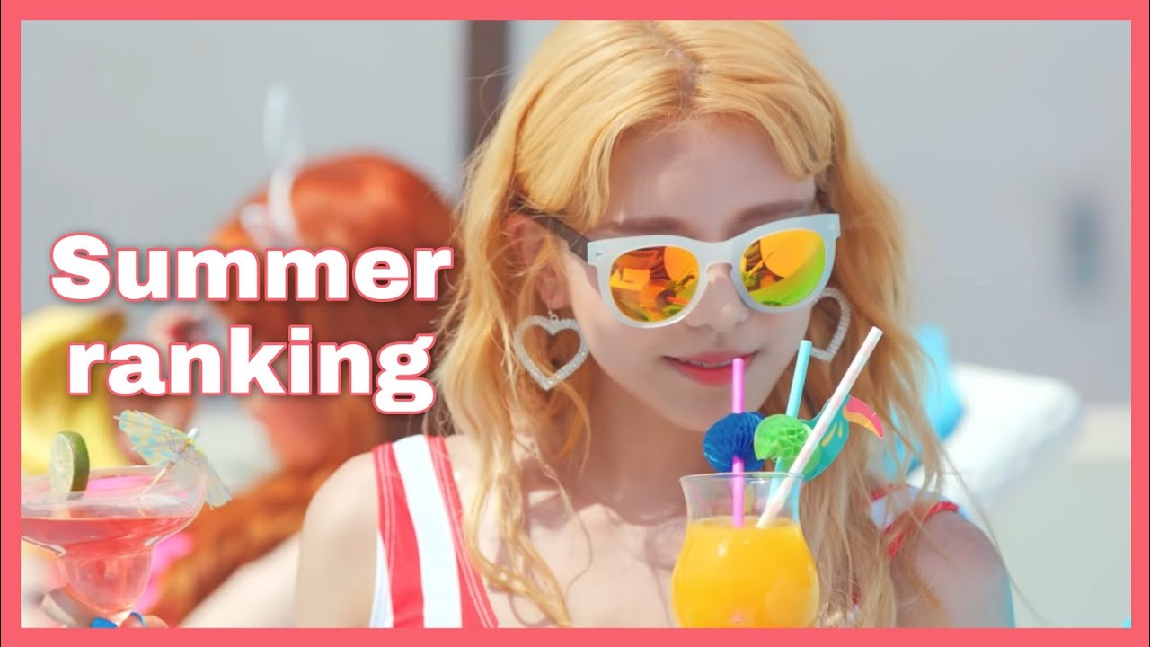 My top 30 kpop girlgroup summer songs