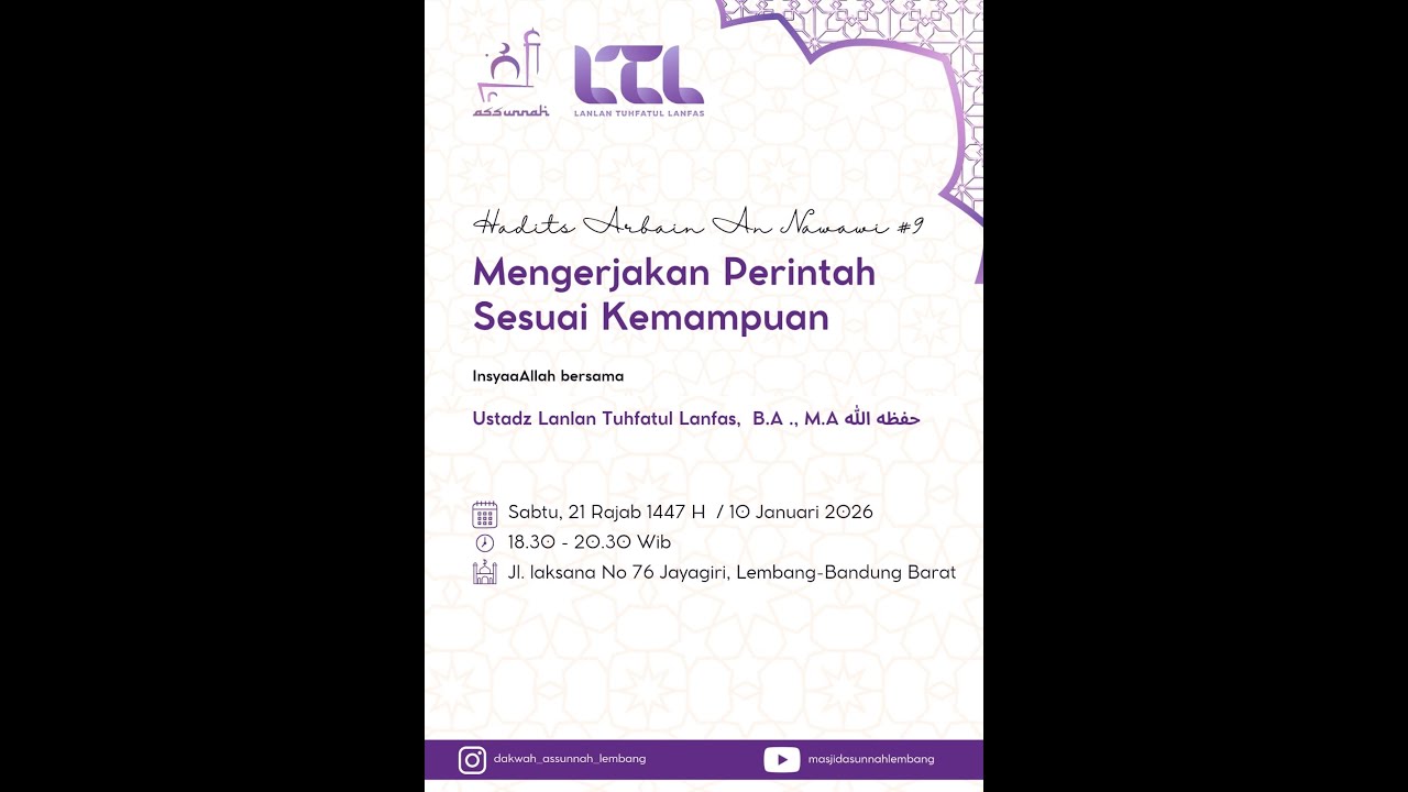 Ustadz Lanlan Tuhfatul Lanfas, B.A., M.A | Hadits Arbain #9