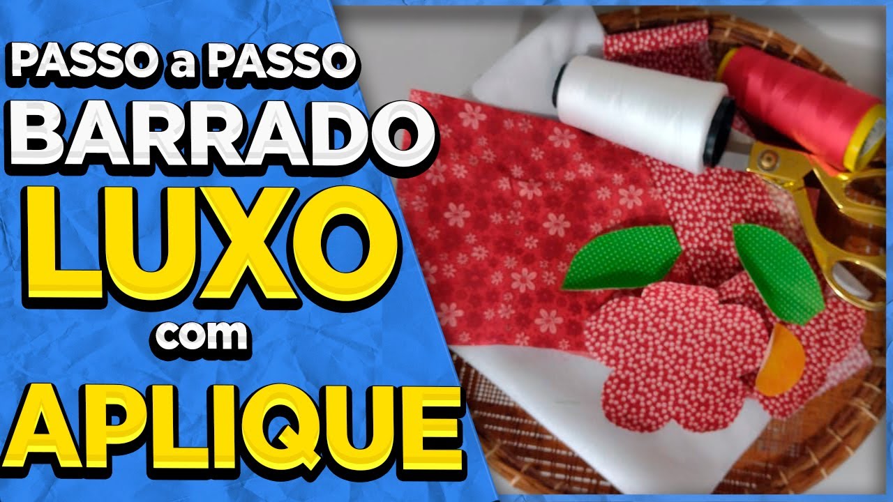 Como Fazer BARRADO de Pano de Prato F&Aacute;CIL com APLIQUE LINDO