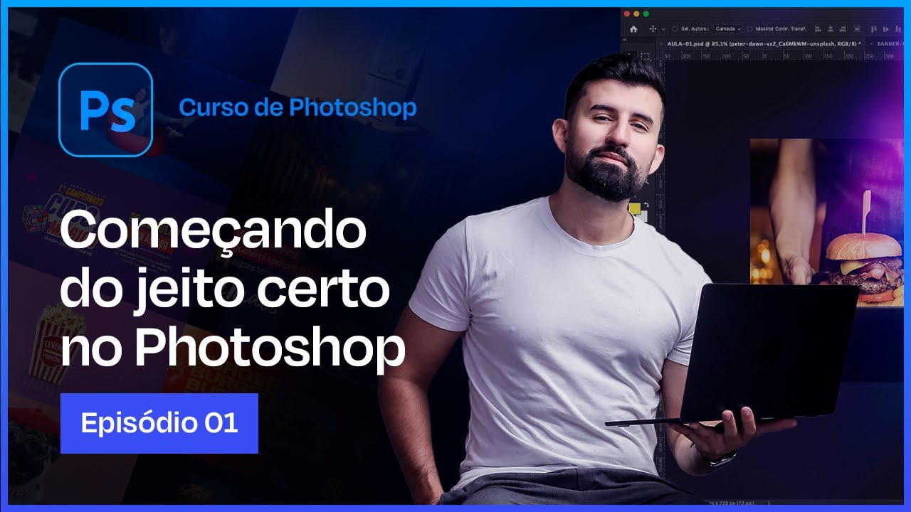 Photoshop do Zero — Primeiros Passos (Curso Gratuito) - EP 1