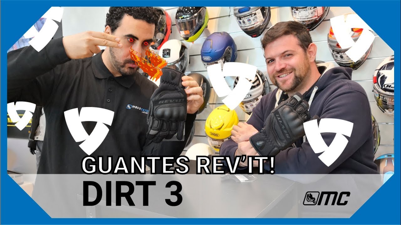 GUANTES REVIT DIRT 3 - ¡Gustan tanto que casi no tenemos vídeo! 😂