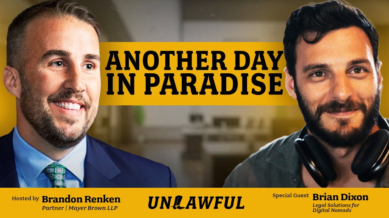 Unlawful - Another Day in Paradise with Brian Dixon