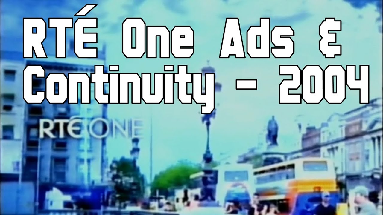 RT&Eacute; One | Ads and Continuity | 27 October 2004