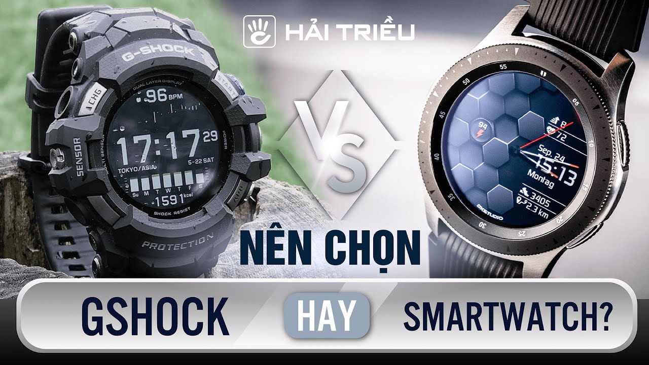 So Sánh Đồng hồ G-shock và Smartwatch: Nên chọn loại nào?