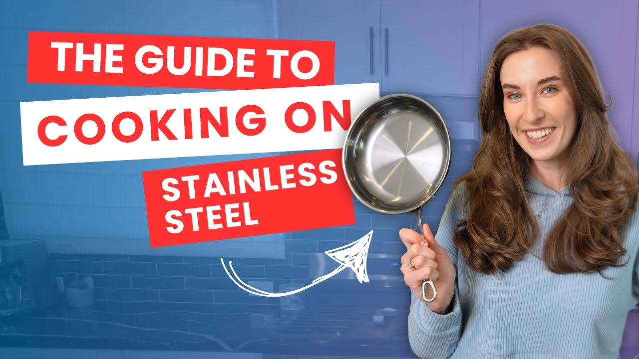 How to Cook on Stainless Steel - Complete Guide to Making Stainless Steel Nonstick! #stainlesssteel