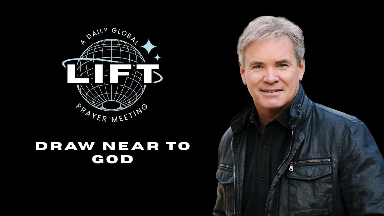 LIFT Daily Prayer: Draw Near to God | November 5, 2025