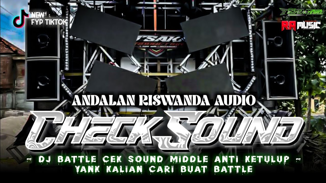 DJ TRAP CEK SOUND BASS RADIATOR PENGGETAR TEMBOK ANDALAN RISWANDA