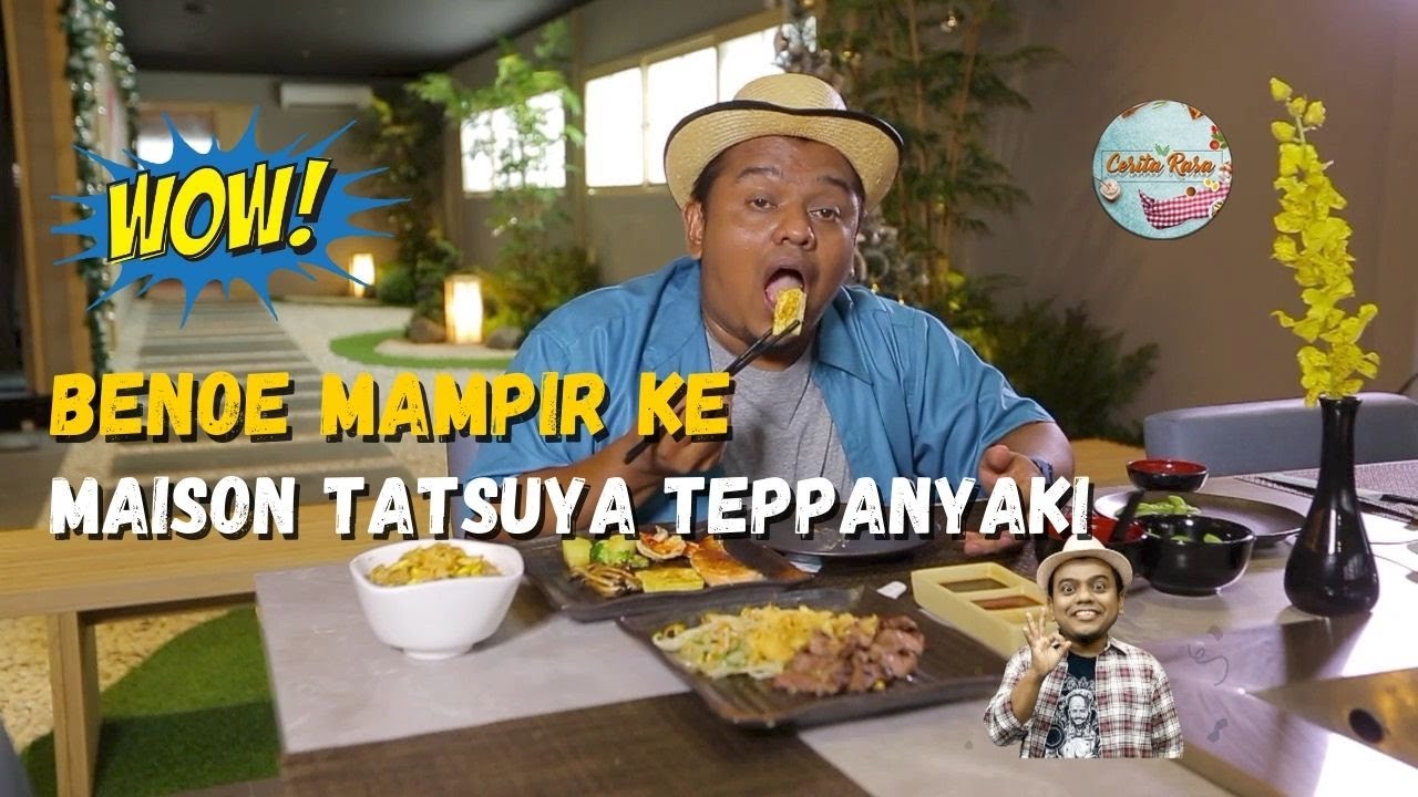 Benoe Review Maison Tatsuya Teppanyaki di Jakarta, Gimana ya Rasanya?