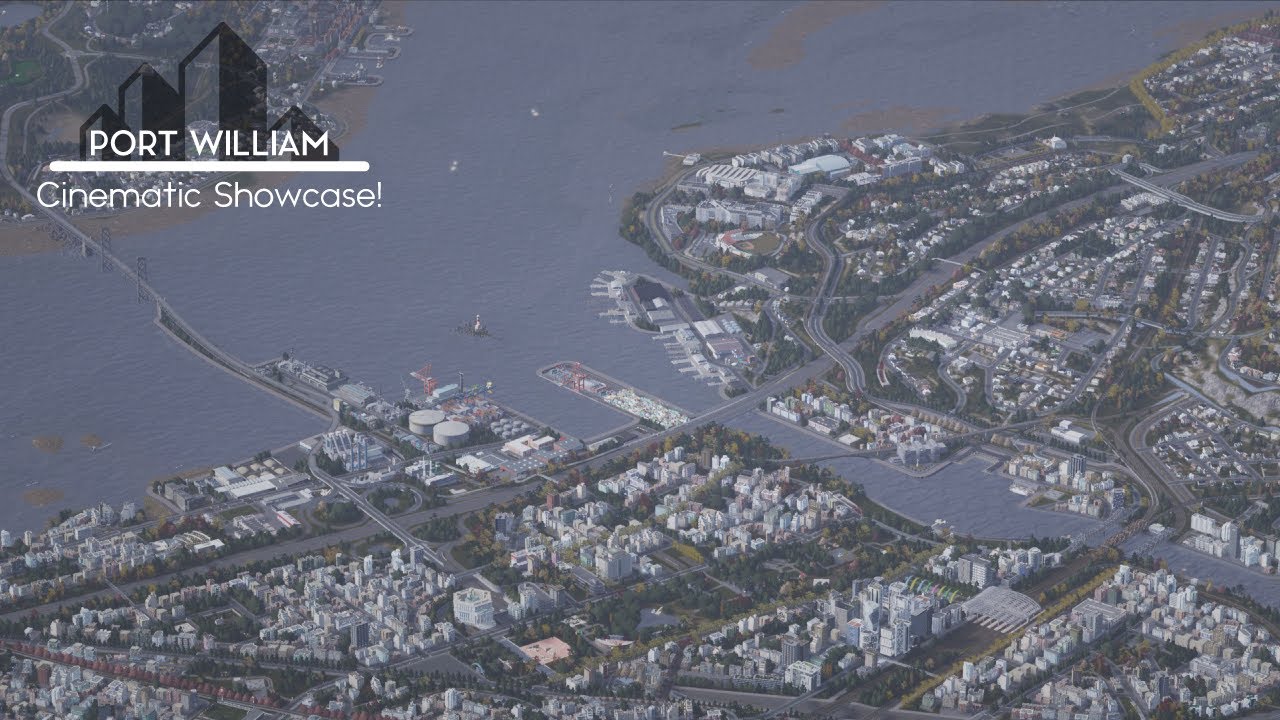 City Skylines Cinematic Tour - Port William