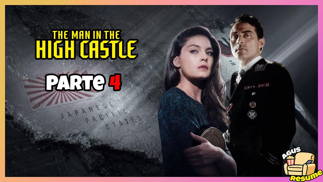 El Hombre en el Castillo: Explota todo (parte 4)