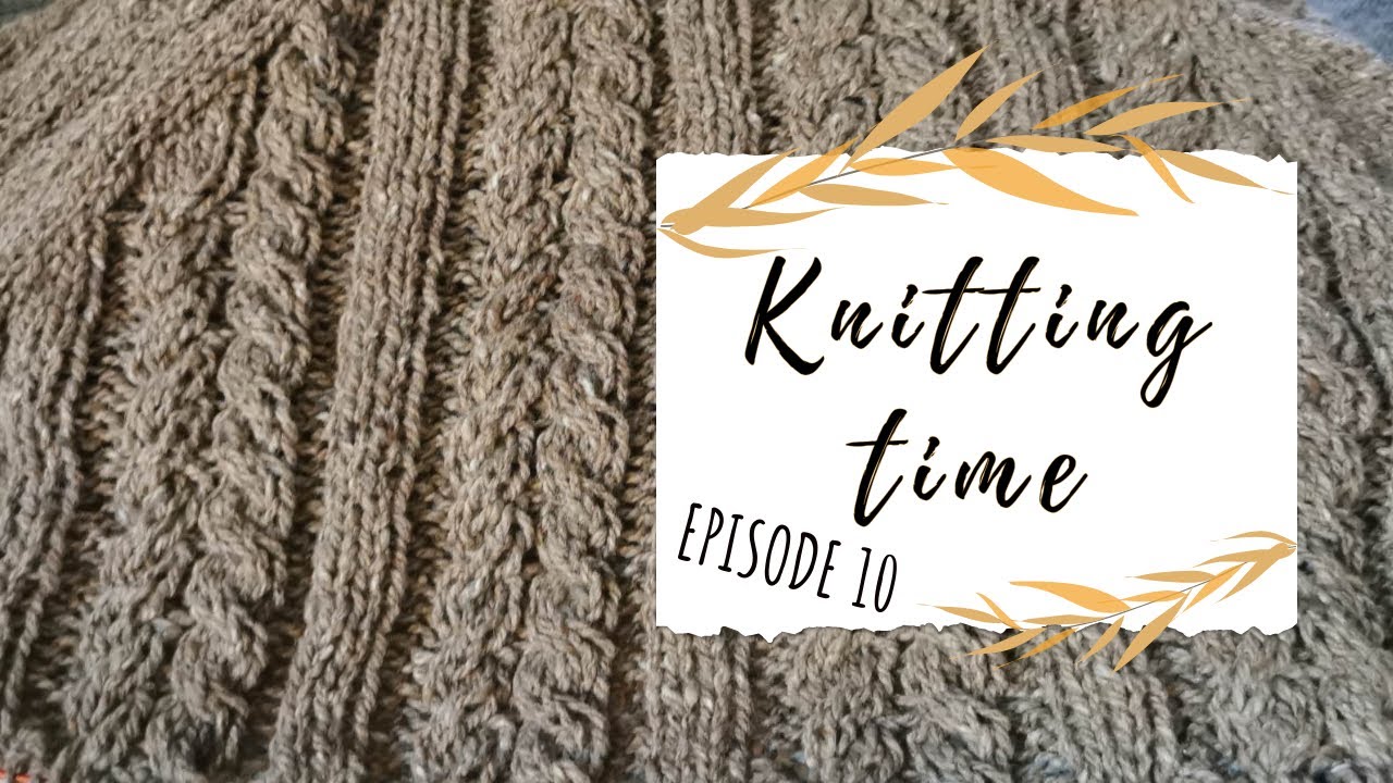 Knitting time // Episode 10 // Eclair raglan!
