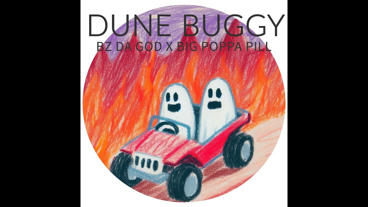 DUNE BUGGY feat BZ DA GOD