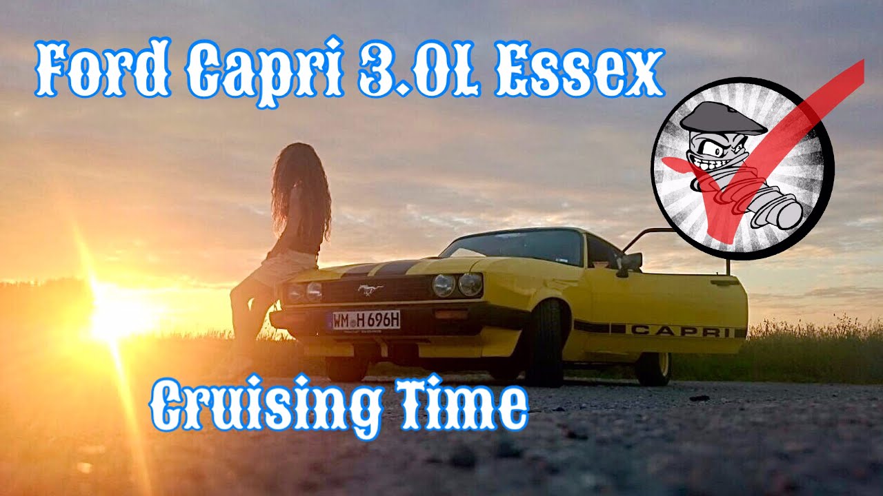 Ford Capri Cruising Runde, 3.0 l Essex (Köln) Motor,  Test, Sound, Fazit Beschreibung
