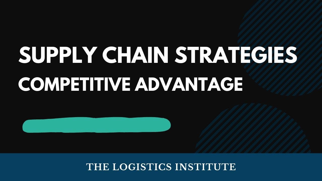 Supply Chain Strategies