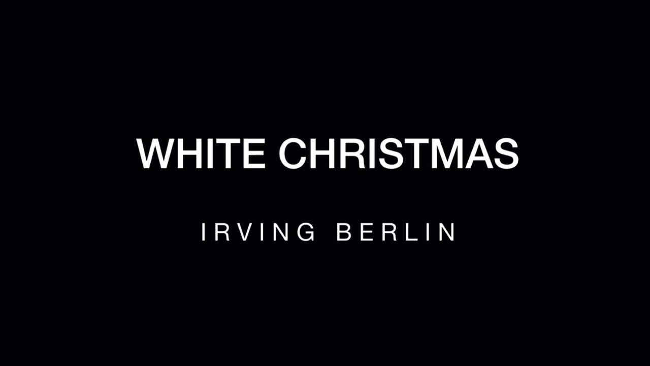 WHITE CHRISTMAS - IRVING BERLIN #piano #freesheets