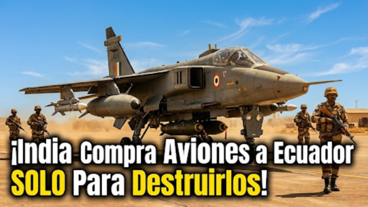 ¡India Compra Aviones a Ecuador SOLO Para Destruirlos!