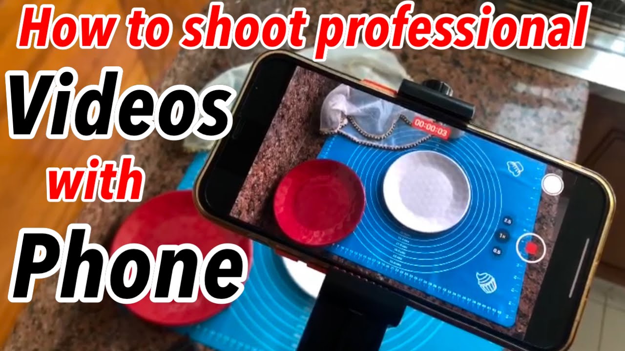 How to Shoot Professional Cooking Videos With Your Mobile-Cooking Channel Video Shoot