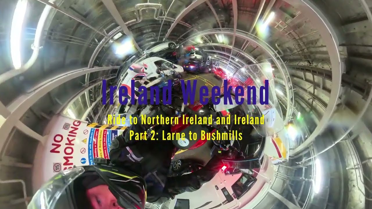 Scotland to Ireland by Motorbike - Part 2: Larne to Bushmills