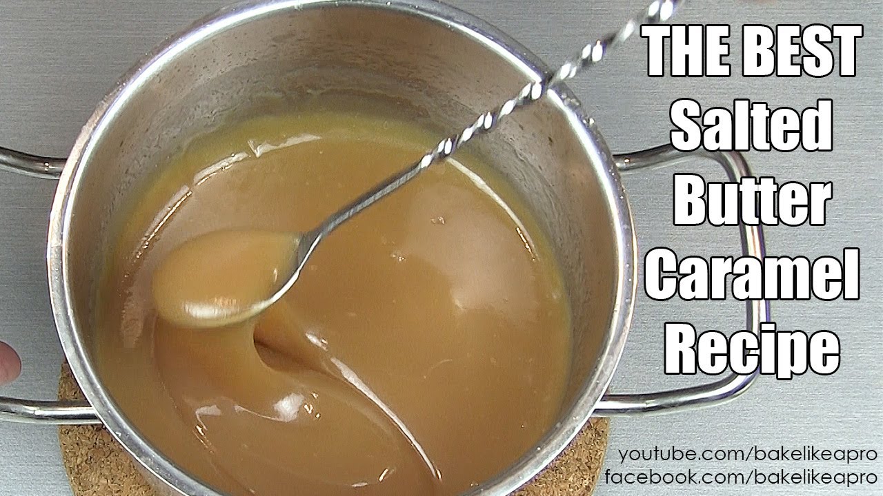 Simply THE BEST Salted Butter Caramel Recipe