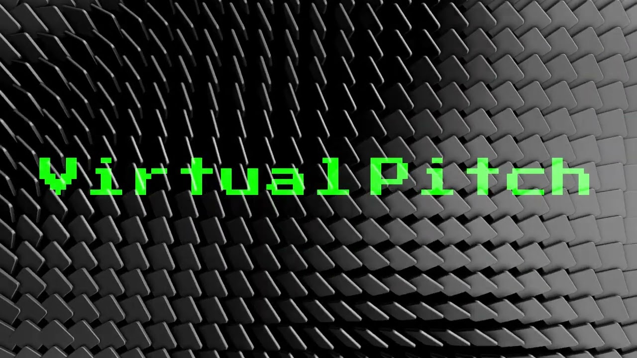 Virtual Pitch Intro