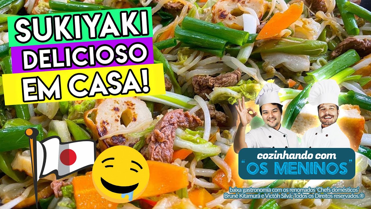 APRENDA A FAZER SUKIYAKI 🍲✨🇯🇵 PRATO QUENTE JAPONÊS 🎌 #CozinhandoComOsMeninos 🎉✨