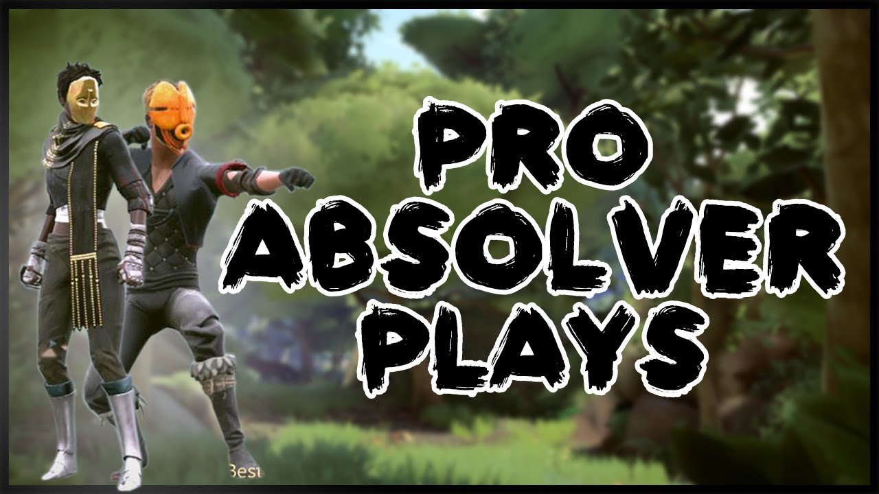 Pro Absolver Plays