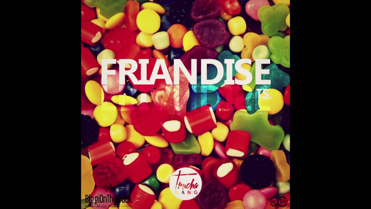 TS - Friandise - (TRUCHAGANG)