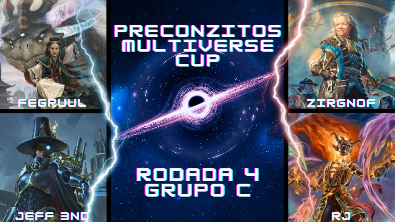 PRECONZITOS MULTIVERSE CUP // RODADA 4 - GRUPO C // SHIKO & NARSET + GREYFAX VS ADMIRAL + ASHLING