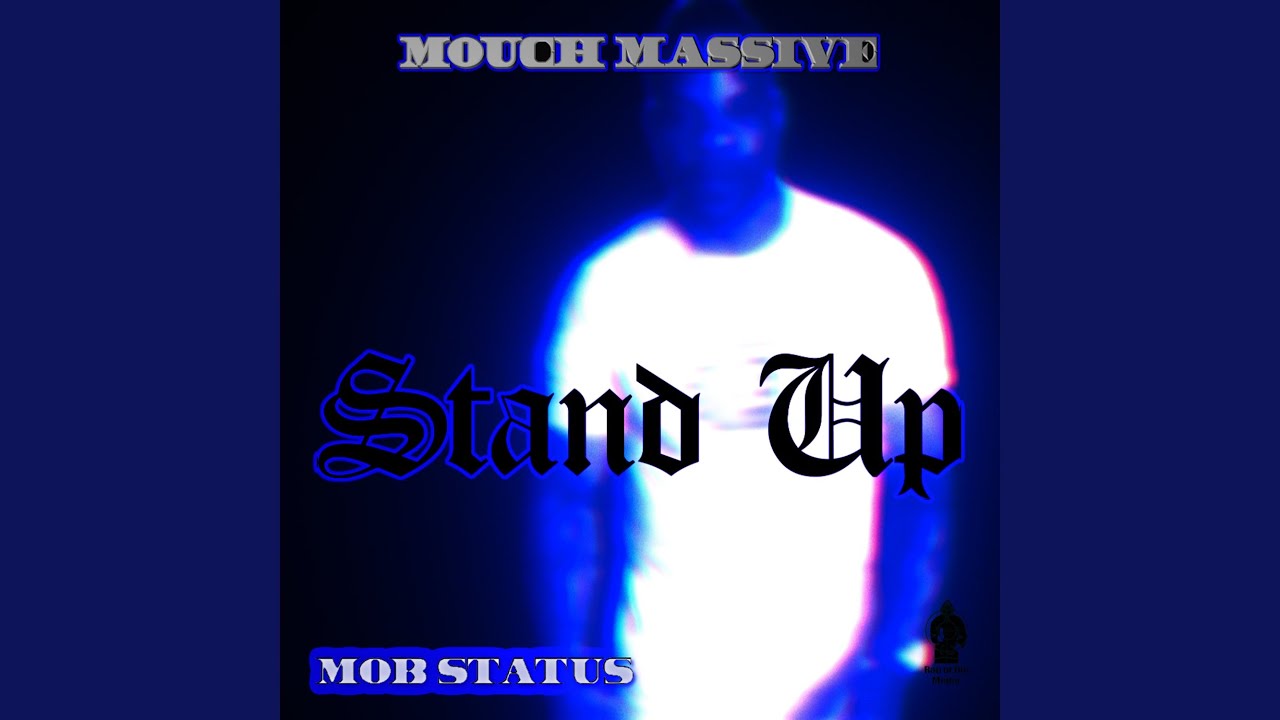 Stand Up Mob Status