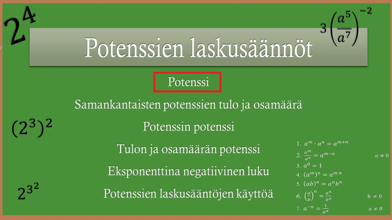 Potenssien laskusäännöt osa1: Potenssi