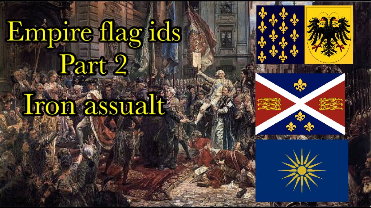Empires flag ids Part 2 (iron assualt)