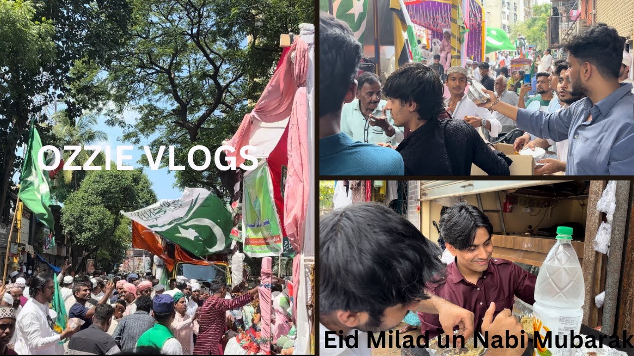 Eid Milad un Nabi Juloos || Mumbai Goregaon || Juloos E Mohammadiya || Ozzie vlogs