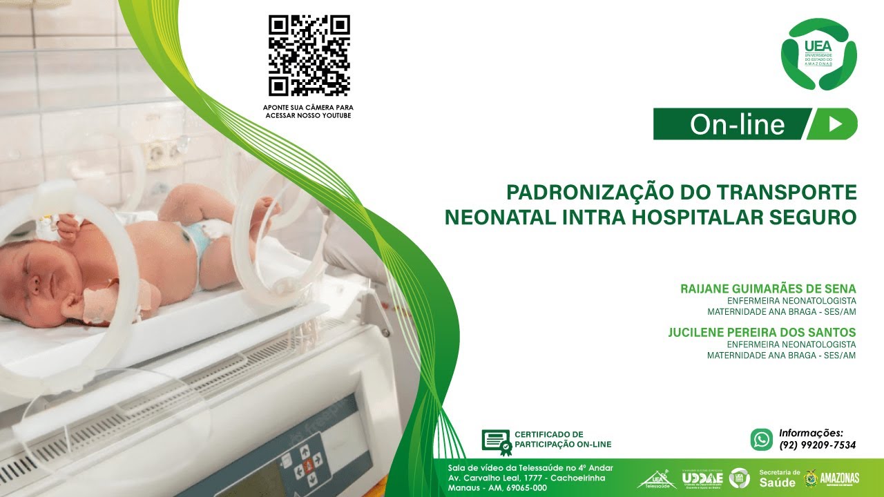 SES/AM - PADRONIZAÇÃO DO TRANSPORTE NEONATAL INTRA HOSPITALAR SEGURO
